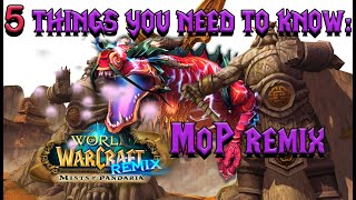 MoP Remix in 5 Minutes! | Quick Start Guide + Tips | World of Warcraft