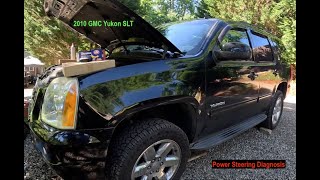 Power Steering Failure: 2010 GMC Yukon
