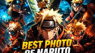 BEST PHOTO OF NARUTO 🔥💝||#naruto # itachi# viral video# YouTube video