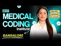 Best Medical Coding Course Institute in Bangalore | Top Institute