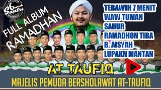 FULL ALBUM RAMADHAN 2020-AT TAUFIQ