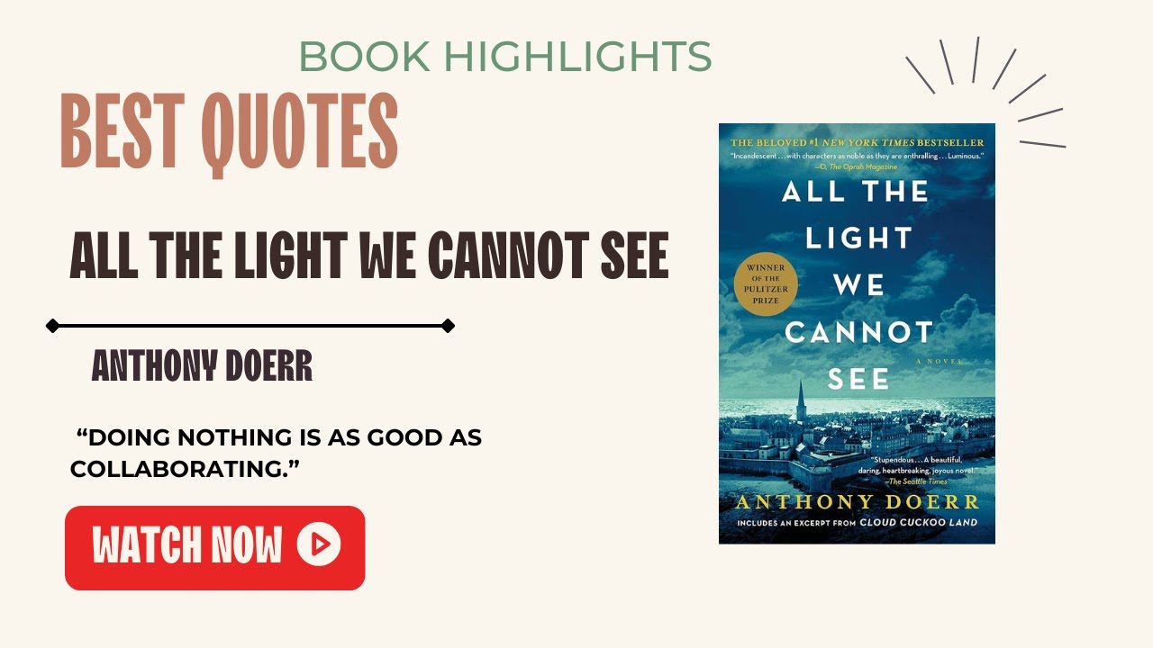 Best Quotes All The Light We Cannot See by Anthony