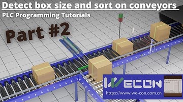 detect and sort different size boxes using Wecon PLC. PART #2