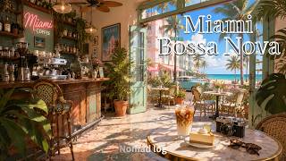 Sunny Miami Bossa Nova ☀️ Relaxing Tropical Café Music for Work, Study & Relax | Nomad log screenshot 5