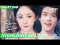 🍡Mereka pergi ke pasaran | Fox Spirit Matchmaker: Red-Moon Pact 狐妖小红娘月红篇 EP13-14 | iQIYI Malaysia