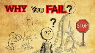 Why You Fail ? The Mindset Behind Failure