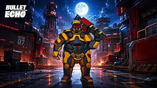 TYRANT SMOG SKIN AND DIVINE GAMEPLAY IN BULLET ECHO