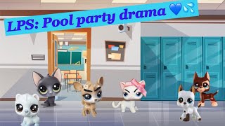 Lps video:Pool party drama part 2