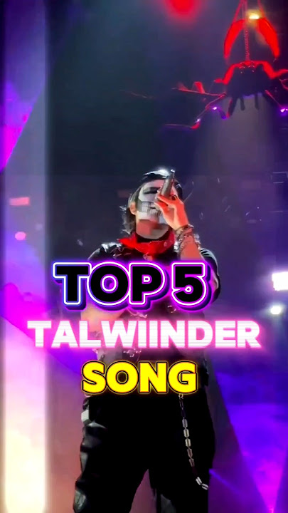Top 5 Most Viral Talwiinder Song 🎧❤#talwiindersongs #top5talwiindersong#talwiindersonglist#explore