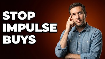 What Are Smart Ways To Avoid Impulse Buys?