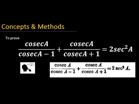 '(cosecA/cosecA-1)+(cosecA/CosecA+1)=2sec^2A ' || cosecA/cosecA 1 ...