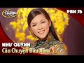 Như Quỳnh - Câu Chuyện Đầu Năm ( Hoài An ) - Thúy Nga PBN