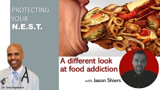 A different look at food addiction with Jason Shiers