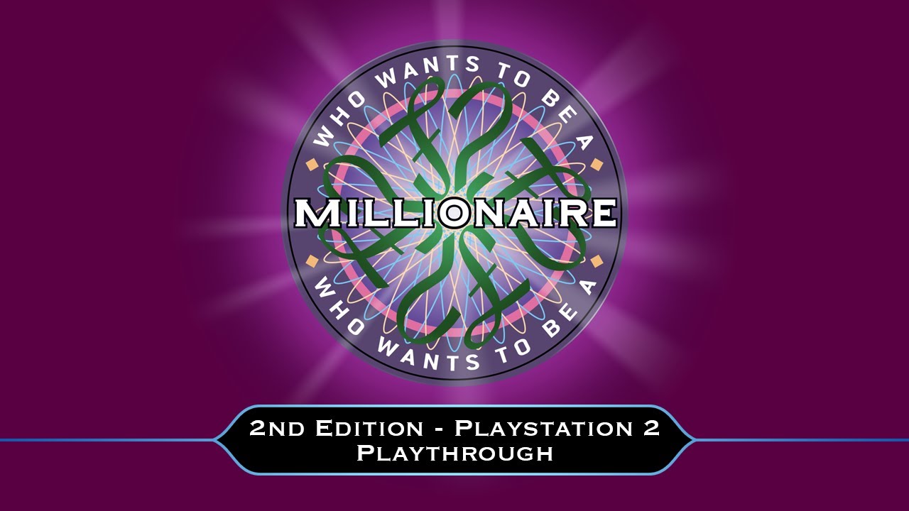 Who Wants To Be A Millionaire 2nd Edition (PS2 - UK) Fastest Finger First and Main Game playthrough.