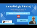 La Radiologia è bella? con RENATO CUOCOLO