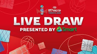 Live Draw: U17 Basketball World Cup 2024 | Presented by SMART