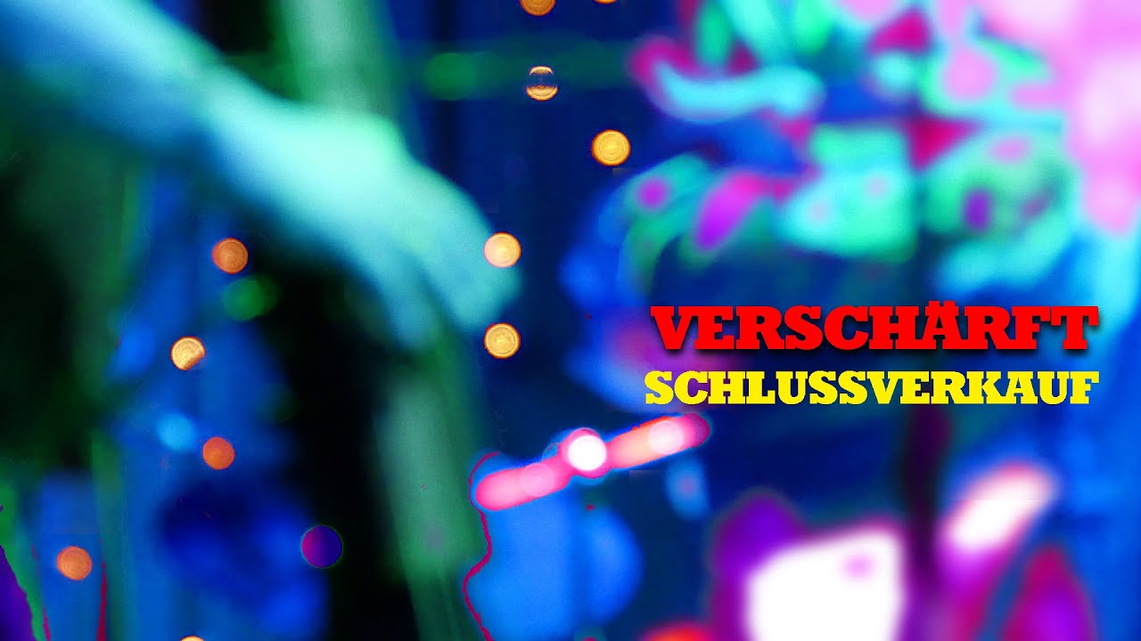 Verschärft: Schlussverkauf