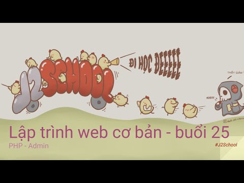 Video Lập trình Web cơ bản - Buổi 25 - PHP - Admin - YouTube
