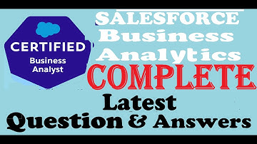 BUSINESS ANALYTICS Complete Video - Salesforce Certified business analytics - Questions & Answers M1