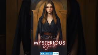 Mysterious girl। Episode 120 & 121 । Novel Audiobook story