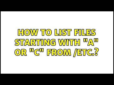Unix & Linux: How to list files starting with "a" or "c" from /etc.? (6 Solutions!!)