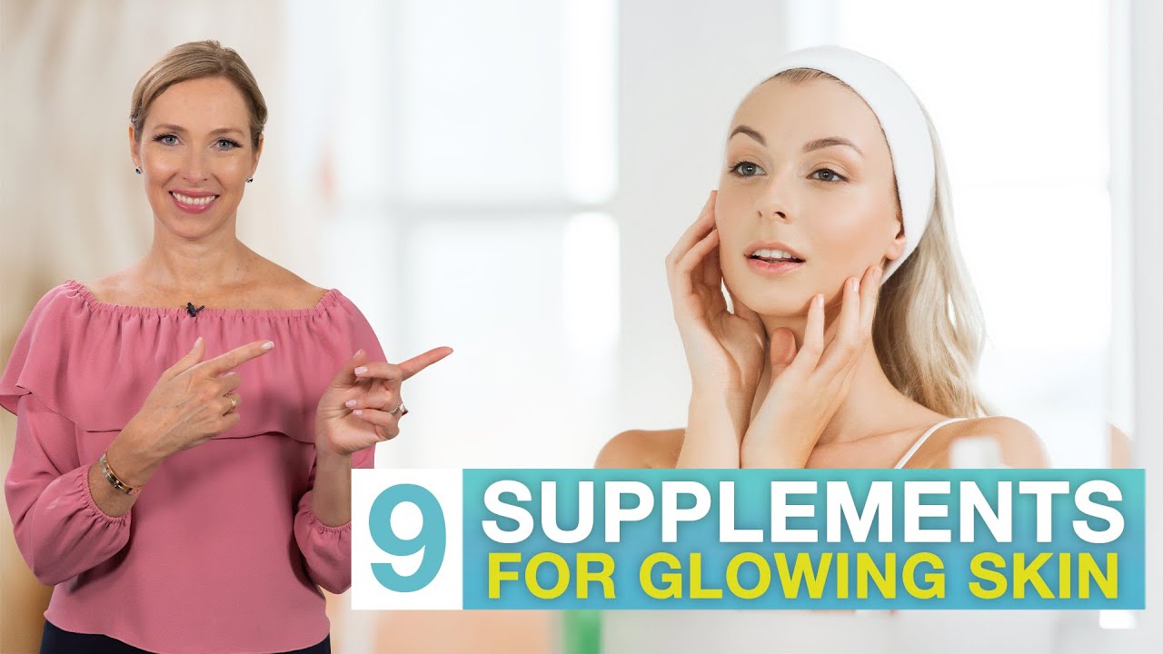 9 Best Vitamins & Supplements for Glowing Skin Dr. Janine YouTube