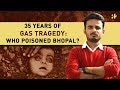 35 Years Of Bhopal Gas Tragedy | Indiatimes