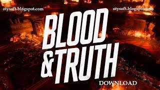 How To Download Blood and Truth for PC | FULL GAME | FREE -otysoft screenshot 2