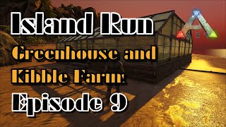 Ark Survival Evolved, The Island E9, Kibble Farm Start!