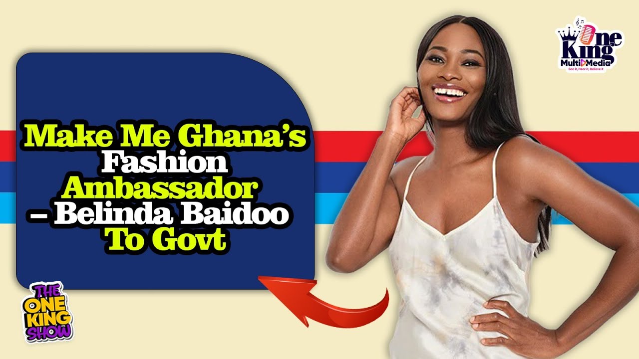 Ghanaian International Model Belinda Baidoo Wants to Be Ghana’s Fashion Ambassador Is She Qualified?