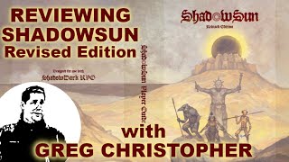 Tuesday Night RPG Discussion: Reviewing ShadowSun with Greg Christopher