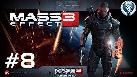 Mass Effect 3 - Playthrough - Part 8 - From Ashes (DLC) | CenterStrain01