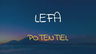 🎧 LEFA - POTENTIEL (SLOWED & REVERB)