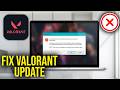 How To Fix Valorant A critical error has occurred and process must be terminated system error