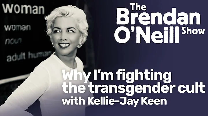 Kellie-Jay Keen: Why Im fighting the transgender c...