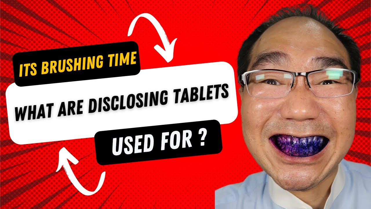 What are Disclosing Tablets used for? 🟣 