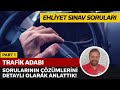 Trafik Adabı Soru Çözümü | Elektronik Ehliyet Sınavı (E-Sınav) | PART 1