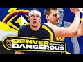 The Denver Nuggets are DANGEROUS and it's Time to Take Them Serious