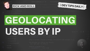 DevTips Daily - Rick and Roll Project - Geolocating users by IP address in Express app