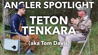 Angler Spotlight: Teton Tenkara (aka Tom Davis), tenkara fly fishing - Aug '26