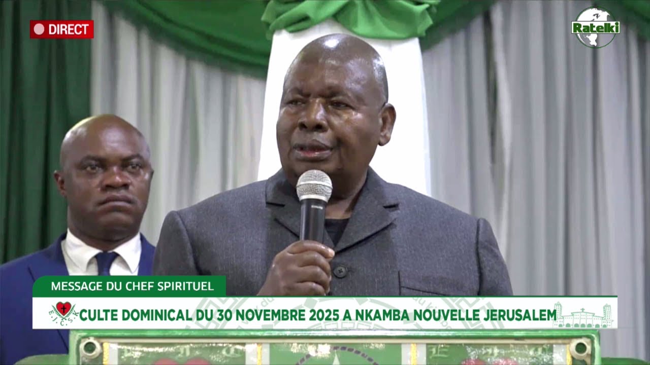 MESSAGE DOMINICAL DU 30 NOVEMBRE 2025 A NKAMBA NOUVELLE JERUSALEM