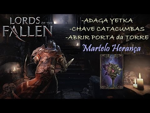 Vídeo: Lords Of The Fallen - Gauntlet, Punhal De Yetka, Chave Para As Catacumbas, Fragmento De Ponto De Atributo