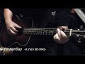Yesterday  -K.Yairi SO-MH1にて-