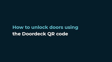 How to Unlock | Doordeck QR Code