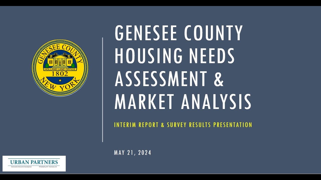 Genesee County Housing Needs Assessment and Market Analysis Interim