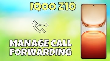 Manage Call Forwarding on iQOO Z10 Ultra | How to Activate & Deactivate Calls