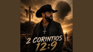 2 Corintios 12:9 - El patrón de la fe
