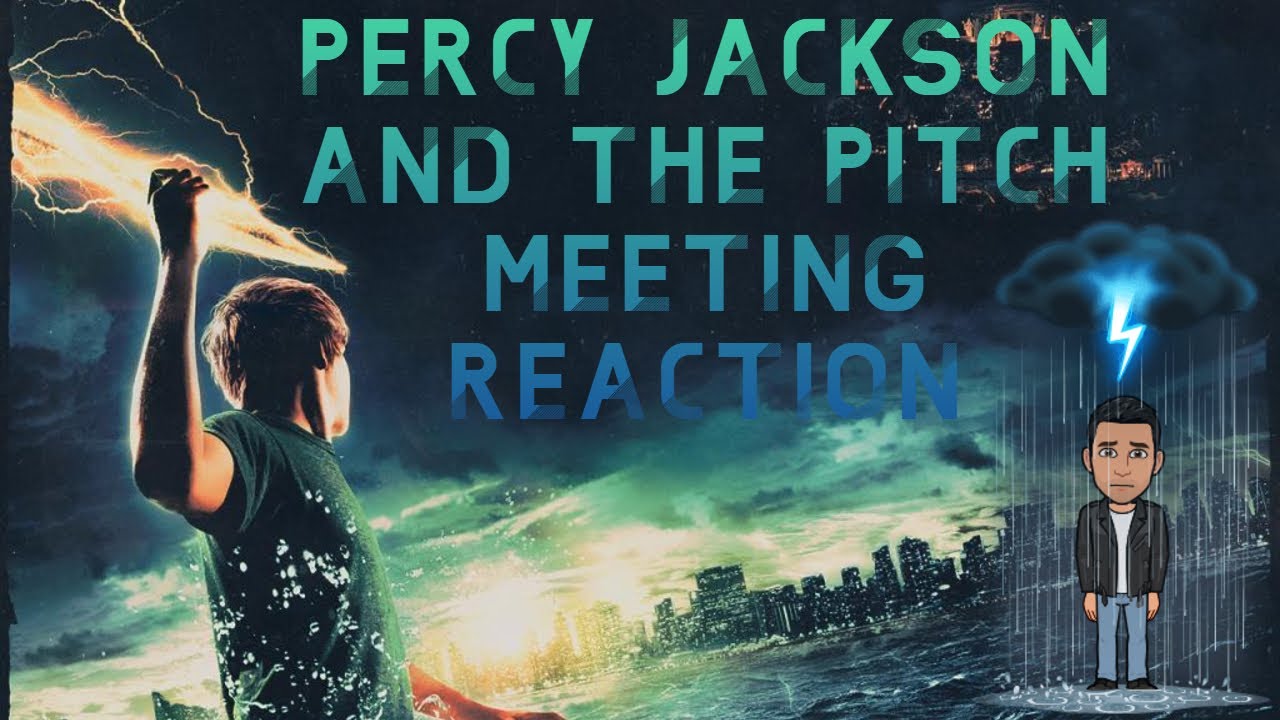 Pitch Meeting: Percy Jackson and The Lightning Thief Reaction - YouTube