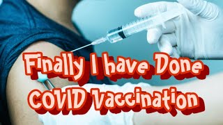 Finally I have done my COVID 19 vaccination Dose 1 vlog| Coplete Guide and side effects Urdu,Hindi