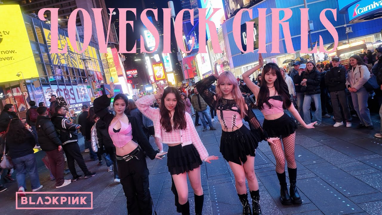 [KPOP IN PUBLIC | TIMES SQUARE] BLACKPINK (블랙핑크) ‘LOVESICK GIRLS’ | DANCE COVER | ONE TAKE